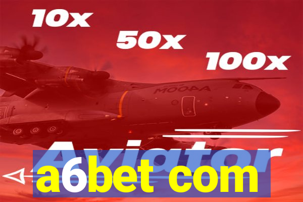 a6bet com